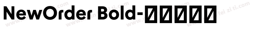 NewOrder Bold字体转换